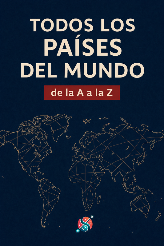 Todos los países del mundo: de la A a la Z